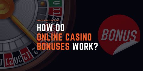 How Do Online Casino Bonuses Work .